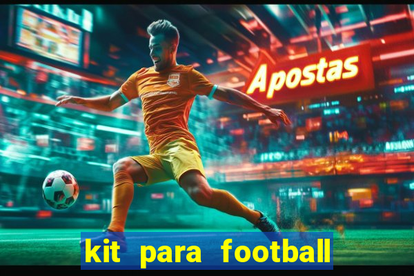 kit para football league 2024